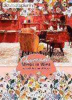 bokomslag Stadtspionin, D: Charmante Shops in Wien