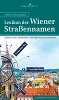 Peter Autengruber - Das Lexikon der Wiener Straßennamen, Häftad
