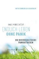 Hans Morschitzky - Endlich leben ohne Panik!, Häftad