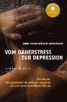 bokomslag Vom Dauerstress zur Depression