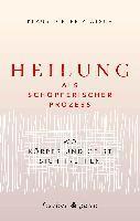 bokomslag Heilung als schöpferischer Prozess