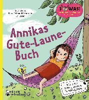 bokomslag Annikas Gute-Laune-Buch - Für mehr gute Laune in deinem Leben