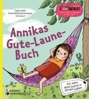 bokomslag Annikas Gute-Laune-Buch - Für mehr gute Laune in deinem Leben