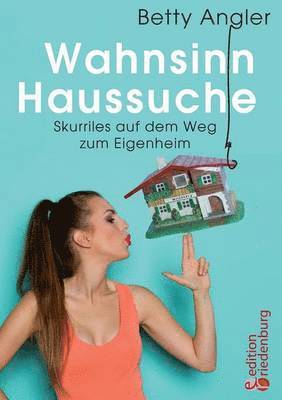 bokomslag Wahnsinn Haussuche