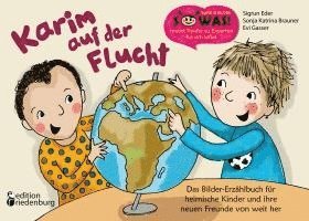 bokomslag Karim auf der Flucht - Das Bilder-Erzählbuch für heimische Kinder und ihre neuen Freunde von weit her