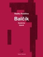 Radka Rubilina - Balcik, Inbunden