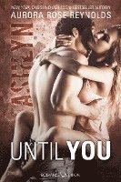 Until You: Ashlyn 1