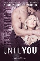 Until You: Harmony 1