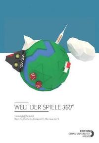 bokomslag Welt der Spiele 360°