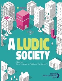 bokomslag A Ludic Society