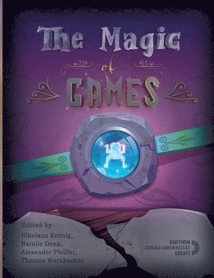 The Magic of Games 1