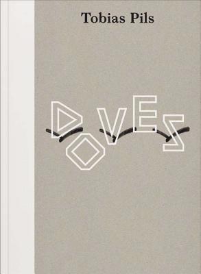 Tobias Pils: Doves