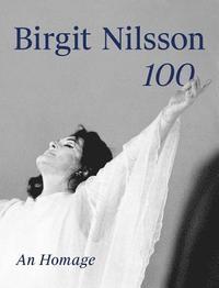 bokomslag Birgit Nilsson: 100