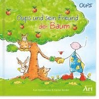 bokomslag Oups Kinderbuch - Oups und sein Freund der Baum