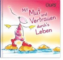 bokomslag Oups Minibuch - Mit Mut und Vertrauen durch¿s Leben