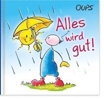 Alles wird gut! 1