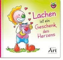 bokomslag Lachen ist ein Geschenk des Herzens