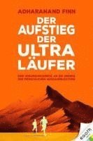 bokomslag Der Aufstieg der Ultra-Läufer