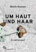 bokomslag UM HAUT UND HAAR