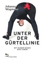 bokomslag UNTER DER GÜRTELLINIE