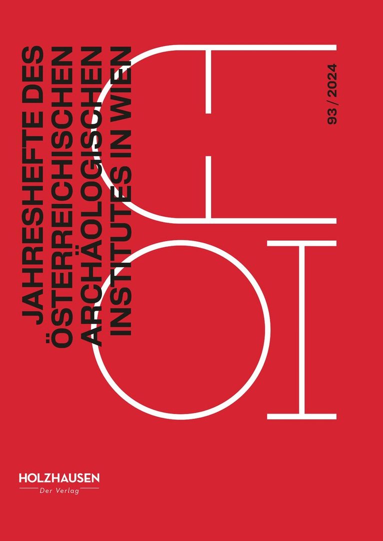 Martin Steskal - Jahreshefte des Österreichischen Archäologischen Institutes in Wien, Inbunden