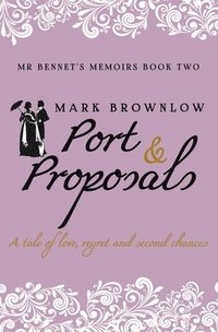 bokomslag Port and Proposals