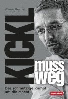 Werner Reichel - Kickl muss weg, Häftad