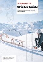 bokomslag Winter Guide. Rodeln, Wandern, Biken und die schönsten Familienskigebiete