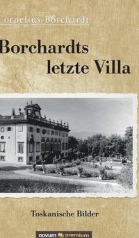 bokomslag Borchardts letzte Villa