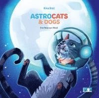 bokomslag Astrocats & Dogs