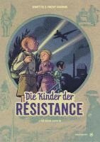 Die Kinder der Résistance. Band 03 1