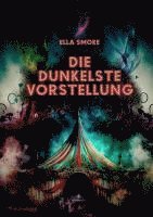 bokomslag Die dunkelste Vorstellung