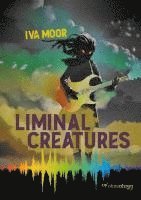 Liminal Creatures