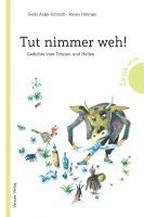 Gerda Anger-Schmidt - Tut nimmer weh!, Inbunden