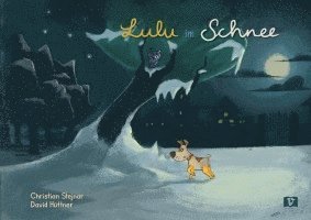 Christian Stejnar - Lulu im Schnee., Inbunden