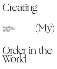 bokomslag Creating (My) Order in the World