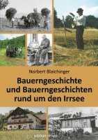 bokomslag Bauerngeschichte und Bauerngeschichten rund um den Irrsee