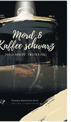 Mord & Kaffee schwarz: Paula Anders' zweiter Fall 1