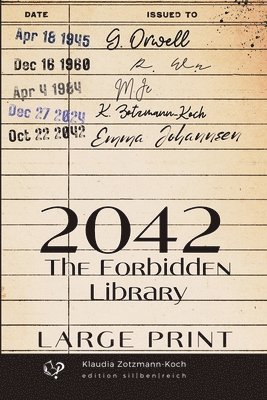 bokomslag 2042 (English edition large print): The Forbidden Library