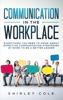 Communication In The Workplace