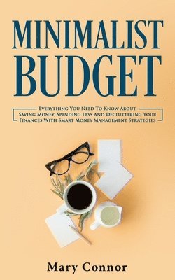 Minimalist Budget 1