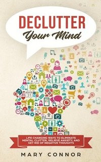 bokomslag Declutter Your Mind