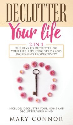 Declutter Your Life 1