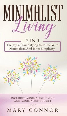 Mary Connor - Minimalist Living, Inbunden