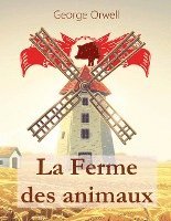 La Ferme des animaux 1