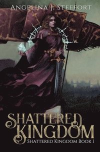 bokomslag Shattered Kingdom