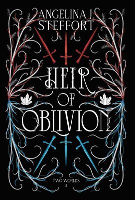 Angelina J Steffort - Heir of Oblivion, Inbunden