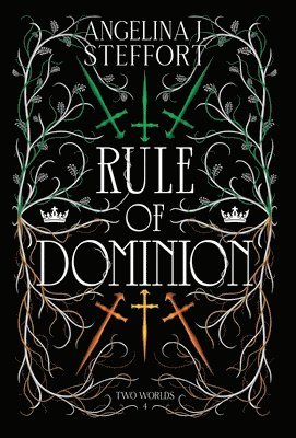Angelina J Steffort - Rule of Dominion, Inbunden