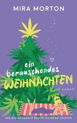 berauschendes Weihnachten