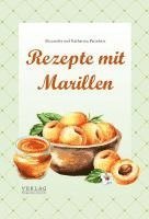 bokomslag Rezepte mit Marillen